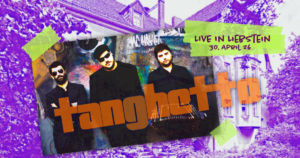Tanghetto Live in Liebstein